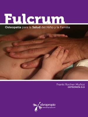 cover image of Fulcrum. Pensamientos de Osteopatía en el Niño y la Familia